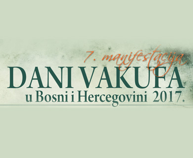 Manifestacija „Dani vakufa u BiH 2017“