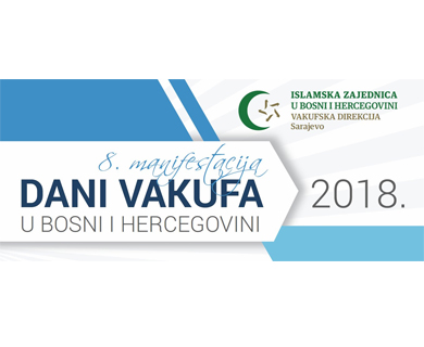 8 Manifestacija „Dani vakufa u BiH“