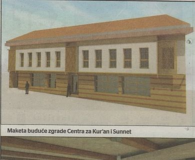 Podržimo izgradnju Centra za Kur'an i Sunnet