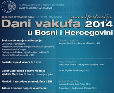 "Dani vakufa u BiH" trajat će od 22.do 30. maja 2014. godine