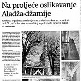 Na proljeće oslikavanje Aladža-džamije