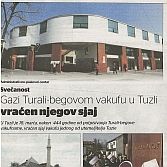 Gazi Turali-begovom vakufu u Tuzli vraćen njegov sjaj